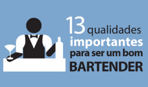 como ser bartender - 13 qualidades importantes